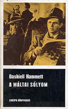 Dashiell Hammett - A máltai sólyom