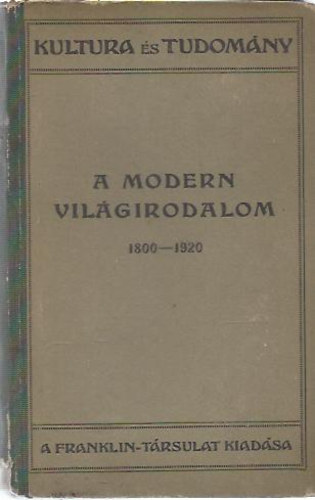 Benedek Marcell - A modern vilgirodalom 1800-1920