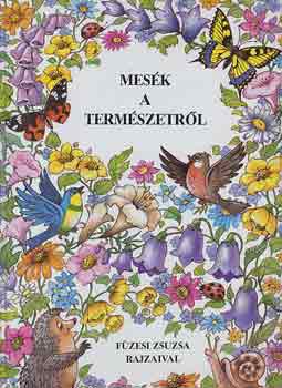 Moln�r Andrea - Mes�k a term�szetr�l