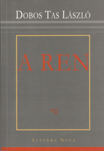 Dobos Tas László - A ren: reg