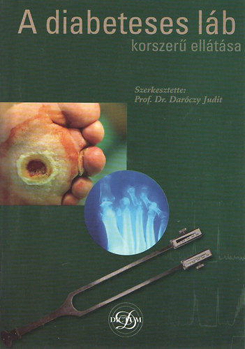 Prof. Dr. Dar�czy Judit - A diabeteses l�b korszer� ell�t�sa