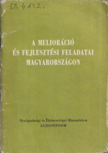 A meliorci s fejlesztsi feladatai Magyarorszgon