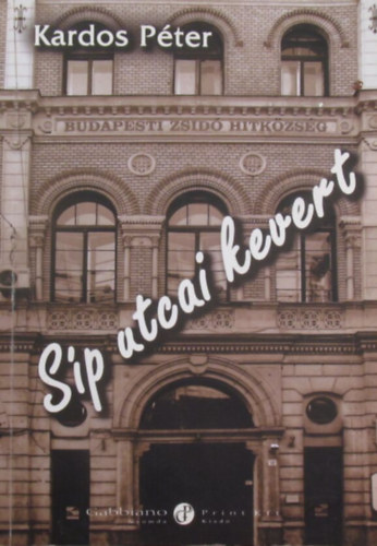 Kardos P�ter - S�p utcai kevert