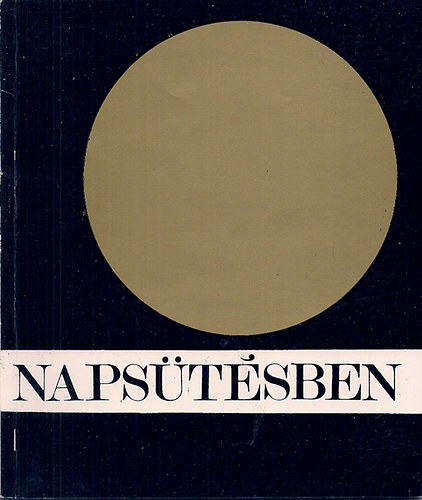 Szerk:Erd�s Istv�n - Naps�t�sben - Antol�gia