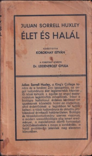 Julian Huxley - let s hall: Egy biolgus esszi