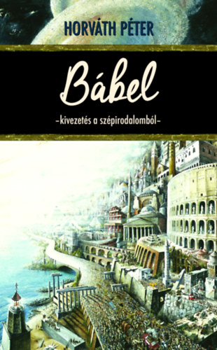 Horv�th P�ter - B�bel