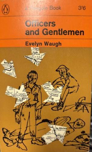 Evelyn Waugh - Officers and Gentlemen