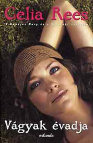 Celia Rees - V�gyak �vadja