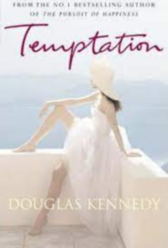 Douglas Kennedy - Temptation