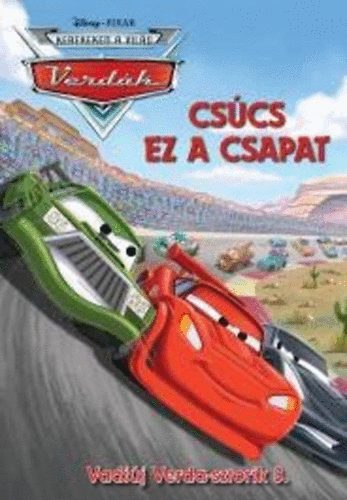 Vadij Verda-sztorik 3. -  Cscs ez a csapat