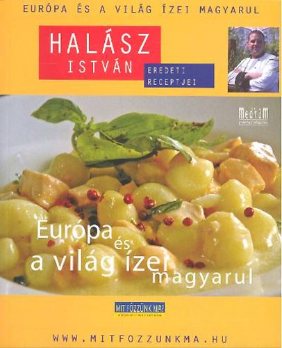 Halsz Istvn - Eurpa s a vilg zei magyarul