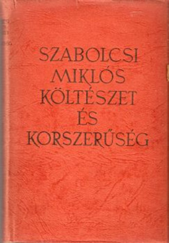 Szabolcsi Mikl�s - K�lt�szet �s korszer�s�g