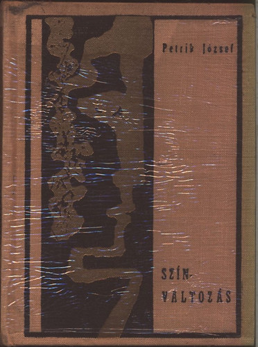 Petrik József - Színváltozás