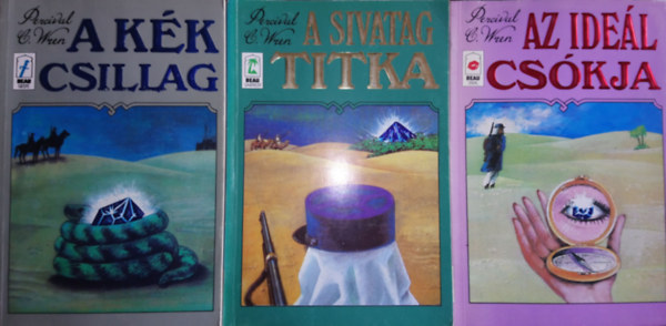 Percival C. Wren - A k�k csillag + A sivatag titka + Az ide�l cs�kja + Szahara cs�sz�ra (teljes sorozat)
