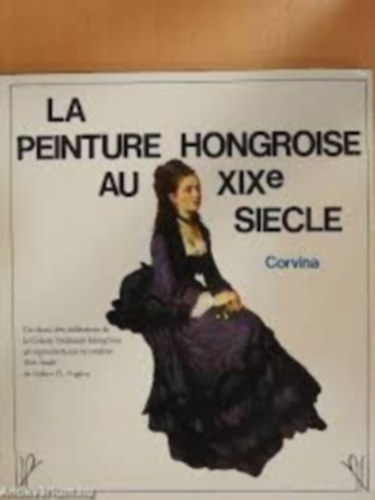 La peinture hongroise au XIX siecle