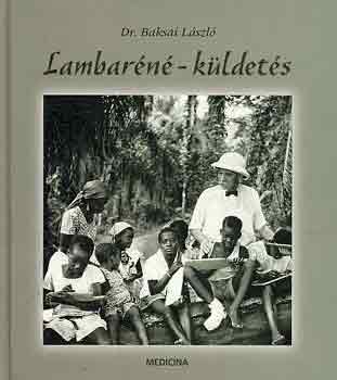 Dr. Baksai L�szl� - Lambar�n�-k�ldet�s