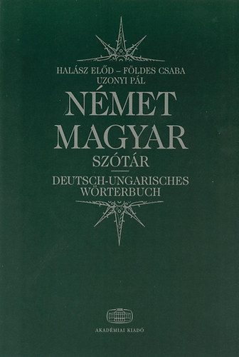 Halsz Eld-Fldes Csaba-Uzonyi Pl - Magyar-nmet, nmet-magyar kzisztr I-II. (CD nlkl)