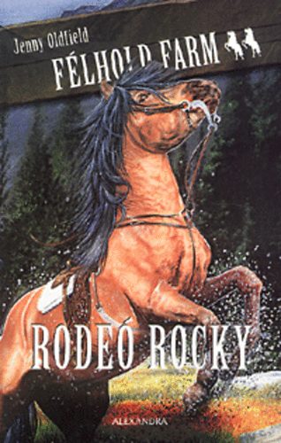 Jenny Oldfield - Rode Rocky - Flhold Farm