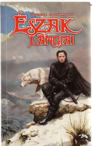 Wayne Chapman - �szak l�ngjai