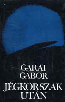 Gaai G�bor - J�gkorszak ut�n