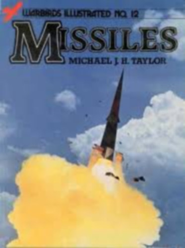Michael J. H. Tayler - Missiles