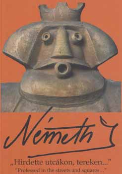 Kosty�l L�szl�-Z�ka Gyula - Hirdette utc�kon, tereken...