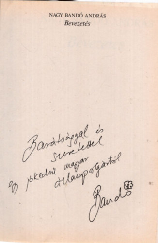 Nagy Bandó András - Bevezetés - Dedikált (Csak az I. kötet)