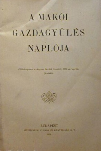 A mak�i gazdagy�l�s napl�ja