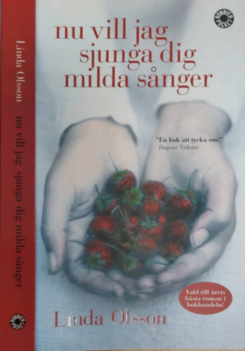 Linda Olsson - Nu vill jag sjunga dig milda sanger (Svd nyelven)
