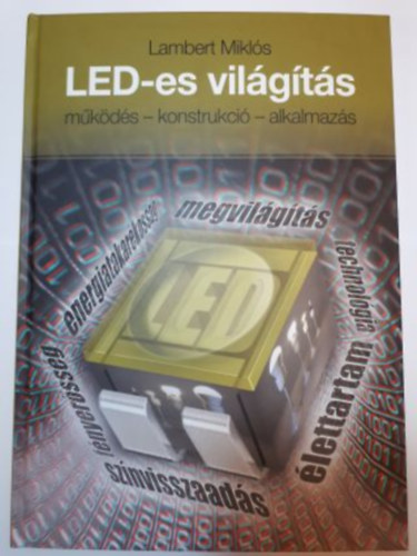 Lambert Mikls - LED-es vilgts
