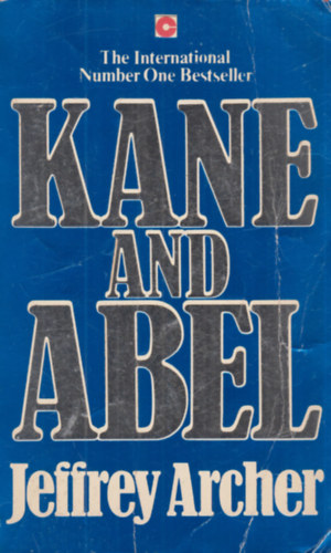 Jeffrey Archer - Kane and abel