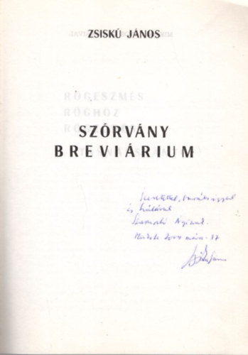 Zsisk� J�nos - Sz�rv�ny brevi�rium - Dedik�lt