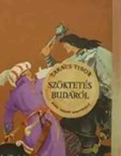 Tak�cs Tibor - Sz�ktet�s Bud�r�l