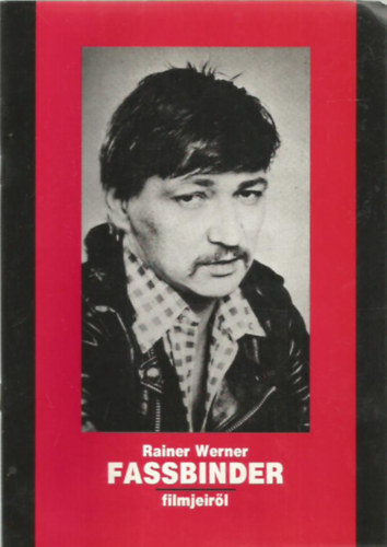 Rainer Werner Fassbinder filmjeirl