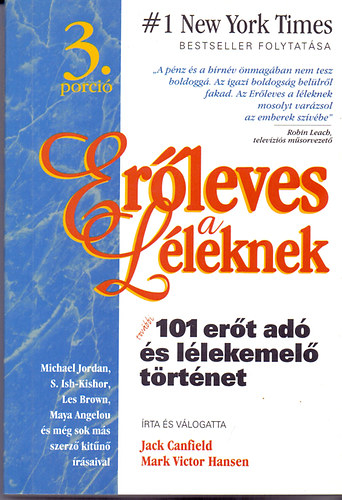 Jack Canfield Mark Victor Hansen - Erleves a lleknek 3.