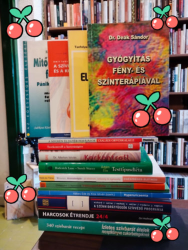 Dr. Dr. Ills Bla, Chris Davidson, Dr. Haraszti Lszl, Wilkinson-Macgregor, Kathryn Marsden, Dr. Marton Istvn, Monica Werner, Christopher J. Hammond, D. C. Jarvis, Heller-Heller Dek Sndor - Egszsges letmd knyvcsomag 15 darabos KNYVMENT AJNLAT: Gygyts fny- s sznterpival, Elsseglynyjtsi ismeretek, Amit tudni rdemes a szvrl s a koszorerekrl, Mitl s mirt flnk - Pnikbetegsgek,