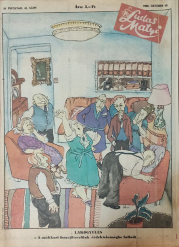 Több szerző - Ludas Matyi 38. évfolyam 43. szám (1982. október 28.)