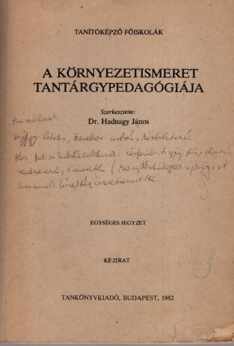 Dr. Hadnagy Jnos - A krnyezetismeret tantrgypedaggija