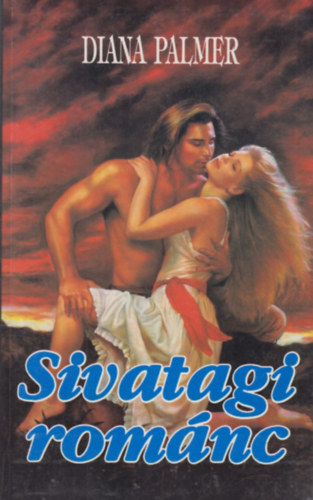 Diana Palmer - Sivatagi románc