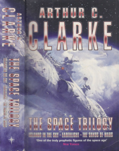 Arthur C. Clarke - The Space Trilogy
