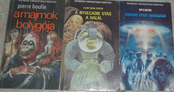 Pierre Boulle, Alan Dean Foster Spielberg - 3 db kozmosz knyv: Spielberg: Harmadik tpus tallkozsok, Alan Dean Foster: A nyolcadik utas a hall, Pierre Boulle: A majmok bolygja