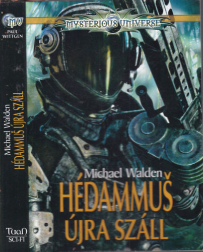 Michael Walden - Hdammus jra szll (Mysterious Universe)