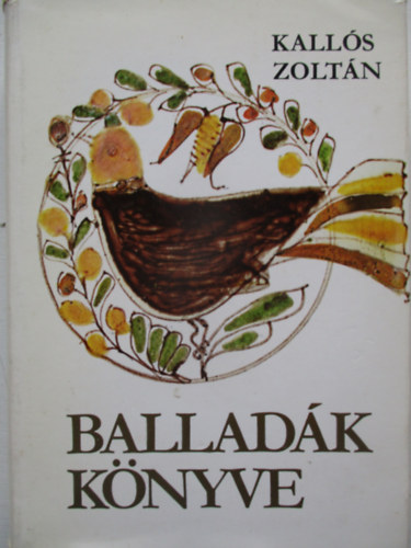 Kalls Zoltn - Balladk knyve