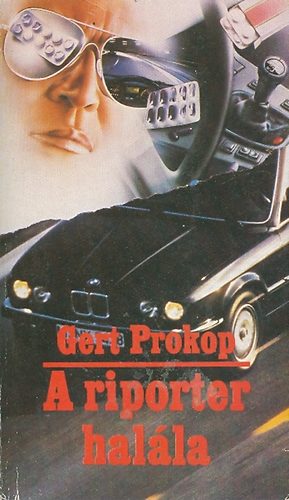 Prokop Gert - A riporter halla