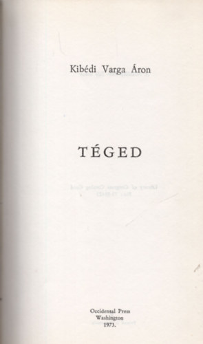 Kib�di Varga �ron - T�ged