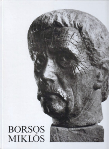 L�szl� Gyula - Borsos Mikl�s