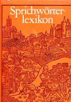 Horst und Annelies Beyer - Sprichwörterlexikon