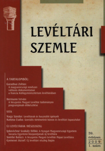 Dominkovits Péter - Levéltári szemle 2009/1-2.