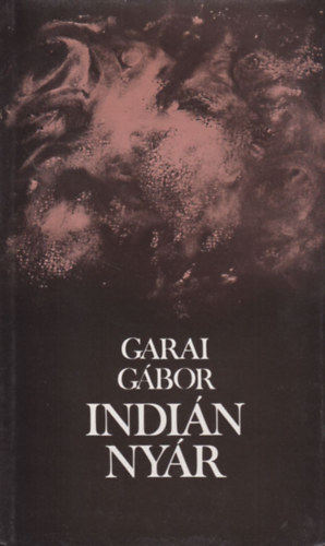 Garai G�bor - Indi�n ny�r (Bertha Bulcsunak dedik�lt)
