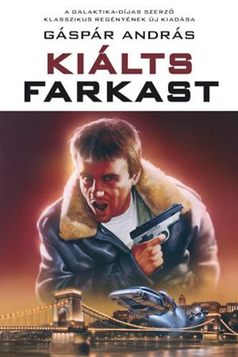 Gspr Andrs - Kilts farkast